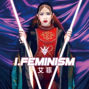 I. Feminism - EP