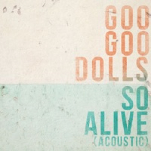 So Alive (Acoustic) - Single