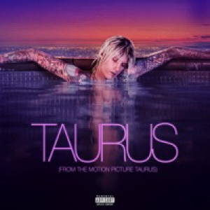 Taurus (From The Motion Picture Taurus) [feat. Naomi Wild] - Single