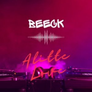 A Little Love (Beeck Remix) - Single