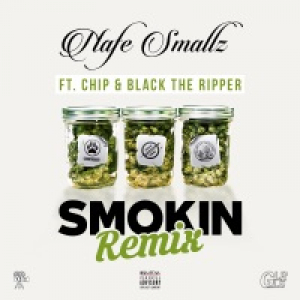 Smokin' (Remix) [feat. Chip & Black the Ripper] - Single