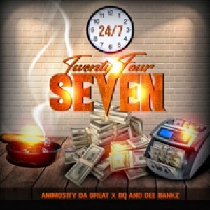 Twenty Four Seven (feat. DQ & Dee Bankz) - Single