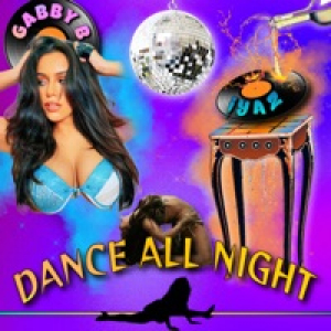 Dance All Night - Single