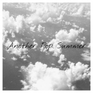 Another Pop Summer - EP