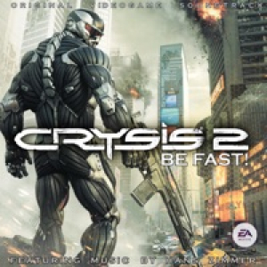 Crysis 2: Be Fast! (Original Videogame Soundtrack)