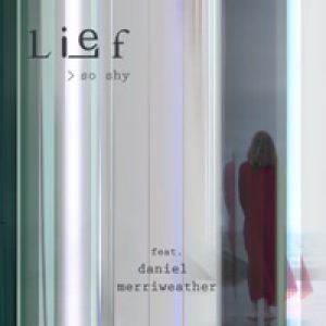 So Shy (feat. Daniel Merriweather) - Single