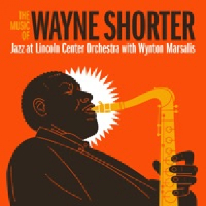 The Music of Wayne Shorter (feat. Wayne Shorter)