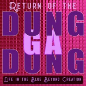 Return of the Dung Ga Dung - Single