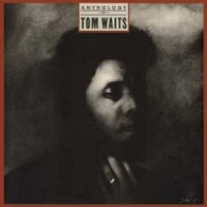 Anthology of Tom Waits