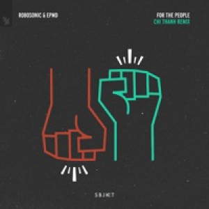 For the People (Chi Thanh Remix) - Single