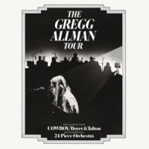 The Gregg Allman Tour (Live) [Remastered]