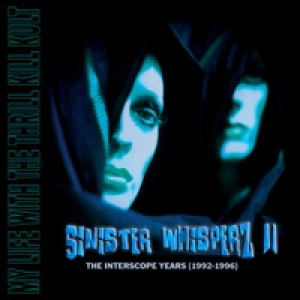 Sinister Whisperz 2 (The Interscope Years) [Sinister Mix]