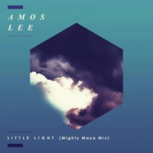 Little Light (Mighty Maya Mix) - Single