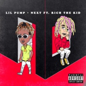 Next (feat. Rich the Kid) - Single
