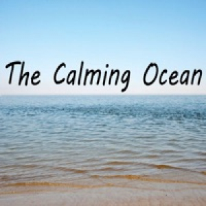 The Calming Ocean (Relaxation Album)