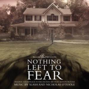 Nothing Left to Fear (Original Motion Picture Soundtrack)