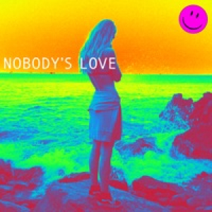 Nobody's Love - Single