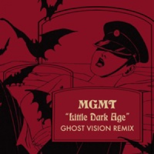 Little Dark Age (Ghost Vision Remix) - Single