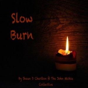 Slow Burn (feat. The JMC) - Single