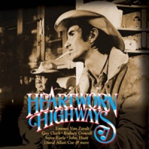 Heartworn Highways (Original Soundtrack)