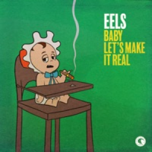 Baby Let's Make It Real - Single