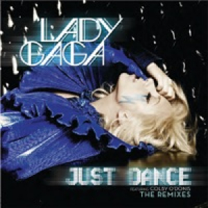 Just Dance (Remixes) - EP [feat. Colby O'Donis]