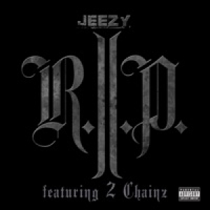 R.I.P. (feat. 2 Chainz) - Single