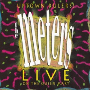 Uptown Rulers! Live on the Queen Mary (Live)