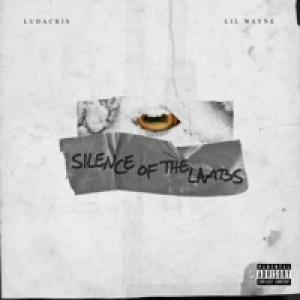S.O.T.L. (Silence of the Lambs) [feat. Lil Wayne] - Single