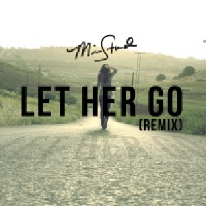 Let Her Go (Remix) - Single