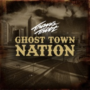 Ghost Town Nation - Single