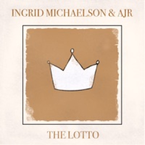 The Lotto (feat. AJR) - Single