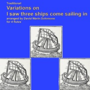Variations on I saw three ships come sailing in, for 4 flutes - Single