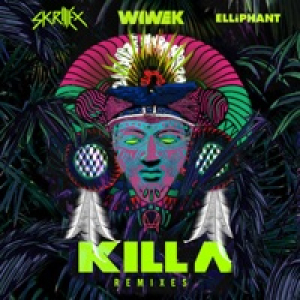 Killa (Remixes) - Single