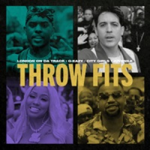 Throw Fits (feat. City Girls & Juvenile) - Single