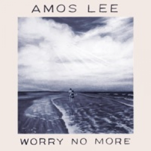 Worry No More (Acoustic)