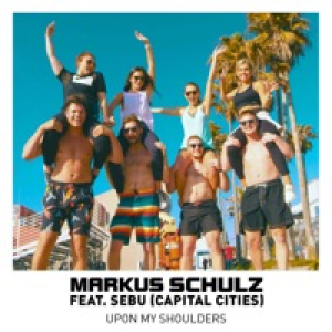 Upon My Shoulders [feat. Sebu (Capital Cities)] - EP