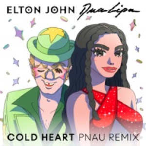 Cold Heart (PNAU Remix) - Single