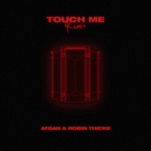 touch me (remix) - Single