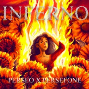 Inferno (feat. Persefone) - Single