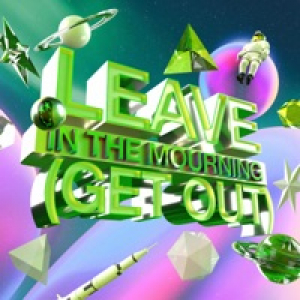 Leave (Get Out) - Single