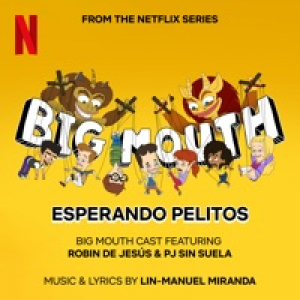 Esperando Pelitos (From the Netflix Series 