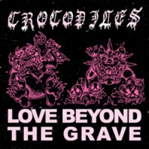 Love Beyond the Grave - Single