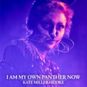 I Am My Own Panther Now - Single