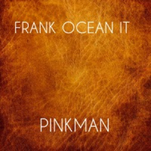 Pinkman (Instrumental Mix) - Single