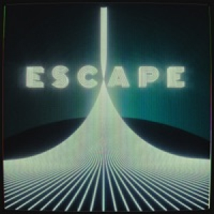 Escape (feat. Hayla) - Single