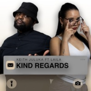 Kind Regards (feat. Laila) - Single