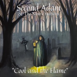 Cool and the Flame - Single