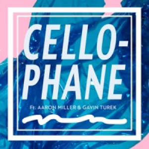Cellophane (Remixes) - Single