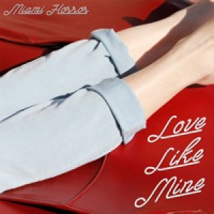 Love Like Mine (Remixes) - EP